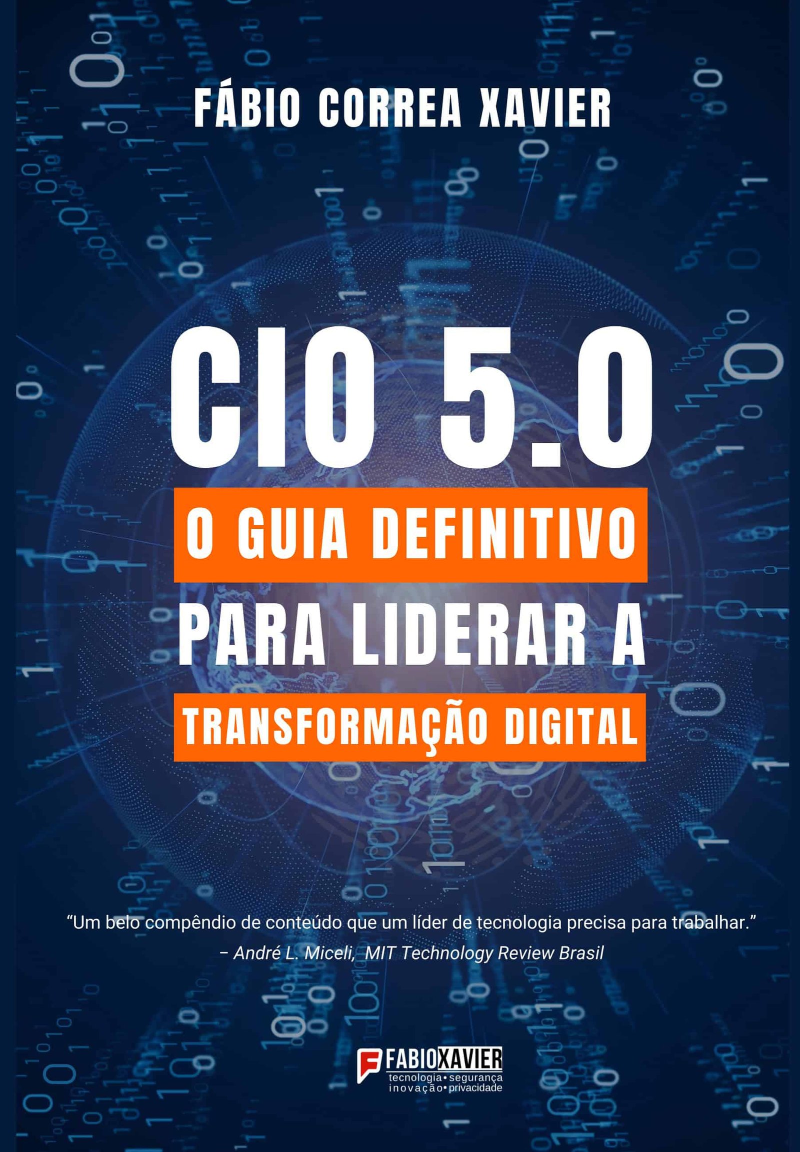Capa do livro CIO 5.0 de Fábio Xavier