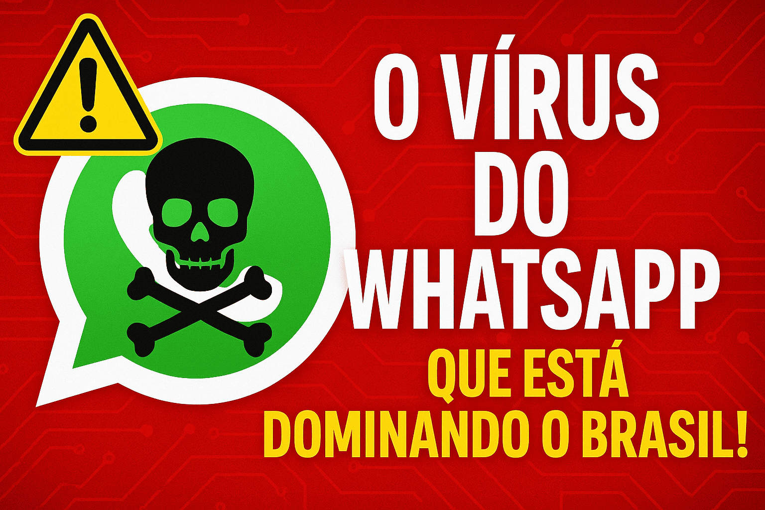 O Vírus do WhatsApp Que Está Dominando o Brasil! | BITS #59