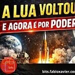 Provas de que o homem foi à Lua e por que Artemis II recolocou a Lua no centro da disputa espacial | BITS #85